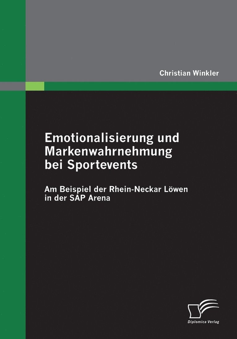 Christian Winkler - Emotionalisierung und Markenwahrnehmung bei Sportevents, Häftad