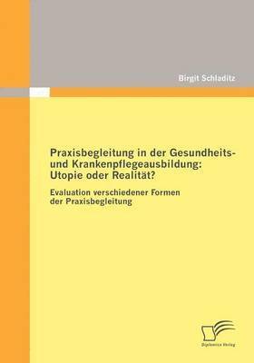 bokomslag Praxisbegleitung in der Gesundheits- und Krankenpflegeausbildung