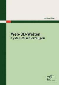 bokomslag Web-3D-Welten systematisch erzeugen