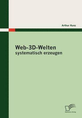 bokomslag Web-3D-Welten systematisch erzeugen