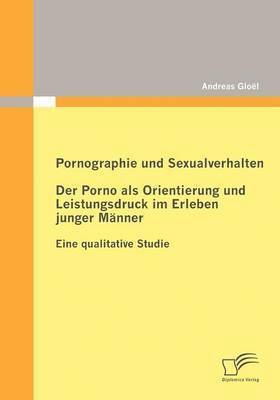 Pornographie und Sexualverhalten 1