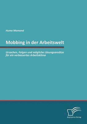 Mobbing in der Arbeitswelt 1