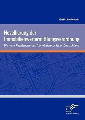 Novellierung Der Immobilienwertermittlungsverordnung 1