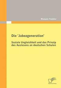 bokomslag Die 'Jabezgeneration'
