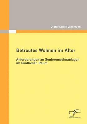 Betreutes Wohnen im Alter 1