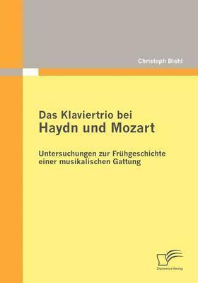 bokomslag Das Klaviertrio bei Haydn und Mozart