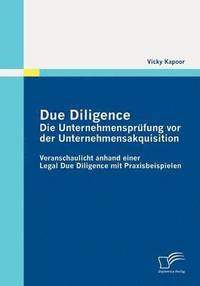 bokomslag Due Diligence - Die Unternehmensprfung vor der Unternehmensakquisition