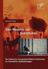 bokomslag Vom Morphin zur Substitution