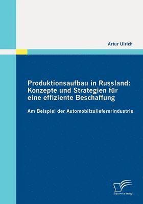 bokomslag Produktionsaufbau in Russland