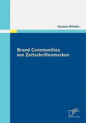 bokomslag Brand Communities von Zeitschriftenmarken