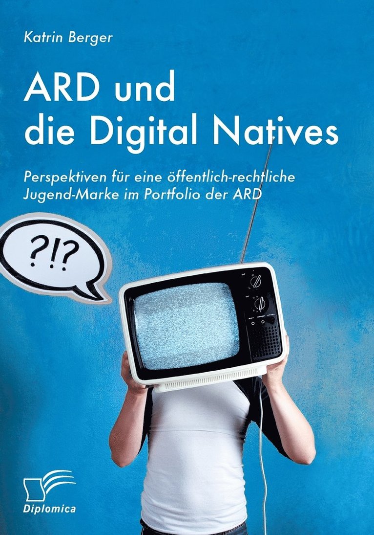 ARD und die Digital Natives 1