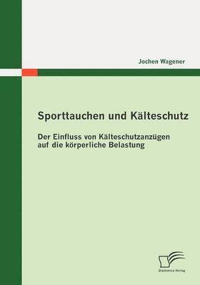 bokomslag Sporttauchen und Klteschutz