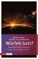 Arnol Benz, Samuel Vollenweider - Würfelt Gott?, Häftad