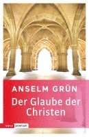 bokomslag Der Glaube der Christen