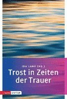 bokomslag Trost in Zeiten der Trauer