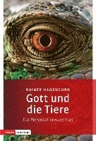 bokomslag Gott und die Tiere