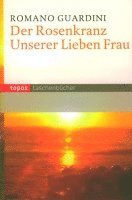 bokomslag Der Rosenkranz Unserer Lieben Frau