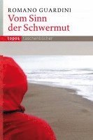 bokomslag Vom Sinn der Schwermut