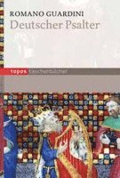 Romano Guardini - Deutscher Psalter, Häftad