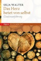 Das Herz betet von selbst 1