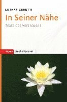 Lothar Zenetti - In Seiner Nähe, Häftad