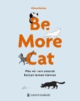 Alison Davies - Be More Cat, Inbunden