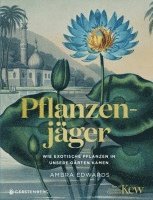 Ambra Edwards - Pflanzenjäger, Inbunden