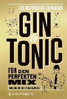 Frédéric Du Bois, Isabel Boons - Gin & Tonic - Goldene Edition, Inbunden