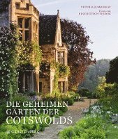 bokomslag Die geheimen Gärten der Cotswolds