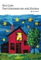 Eric Carle - Das Geheimnis der acht Zeichen, Kartonnage