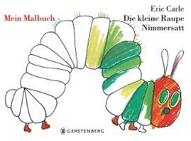 bokomslag Die Kleine Raupe Nimmersatt.Mein Malbuch