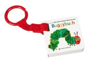 bokomslag Die kleine Raupe Nimmersatt Buggybuch