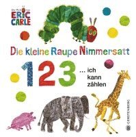 bokomslag Die kleine Raupe Nimmersatt - 1 2 3 ... ich kann zählen
