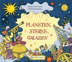 bokomslag Planeten, Sterne, Galaxien