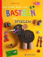 bokomslag Das große Buch vom Basteln und Spielen