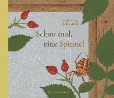 Bärbel Oftring - Schau mal, eine Spinne!, Inbunden