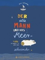 bokomslag Der alte Mann und das Meerschweinchen