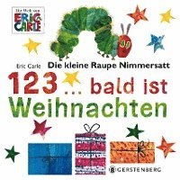 Die kleine Raupe Nimmersatt - 1, 2, 3 bald ist Weihnachten 1