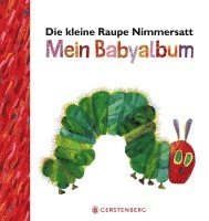 bokomslag Die kleine Raupe Nimmersatt - Mein Babyalbum - Rot