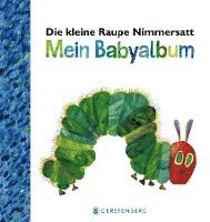 bokomslag Die kleine Raupe Nimmersatt - Mein Babyalbum - Blau