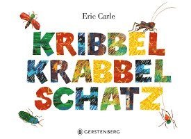 Eric Carle - Kribbelkrabbel-Schatz, Inbunden