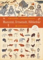 Virginie Aladjidi - Mammut, Urmensch, Höhlenbär, Inbunden