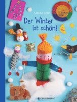 Sabine Lohf - Der Winter ist schön!, Häftad