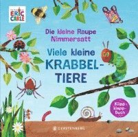 bokomslag Die kleine Raupe Nimmersatt - Viele kleine Krabbeltiere