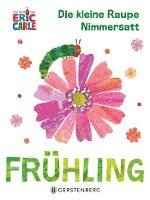 bokomslag Die kleine Raupe Nimmersatt - Frühling