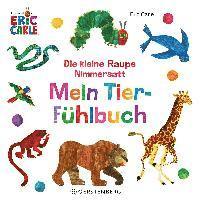 bokomslag Die kleine Raupe Nimmersatt - Mein Tier-Fühlbuch