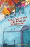 Judith Burger - Luke, Mimi und das Schreckkommando, Inbunden