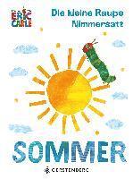 Die kleine Raupe Nimmersatt - Sommer 1