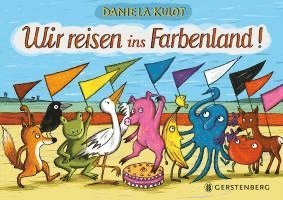 bokomslag Wir reisen ins Farbenland!