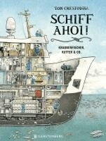 Tom Crestodina - Schiff ahoi!, Inbunden
